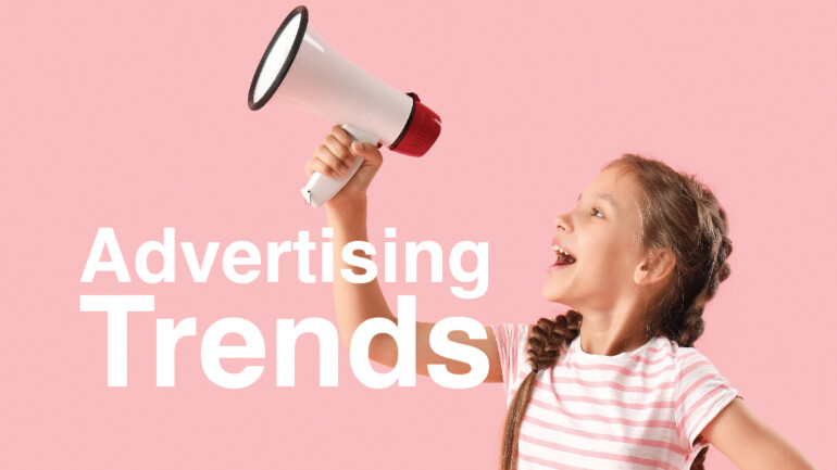 Advertising Trends 2024